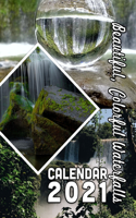 Beautiful, Colorful Waterfalls Calendar 2021