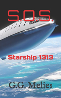 S.O.S. Starship 1313