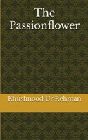 The Passionflower