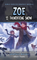 Zoe and the Thundering Snow