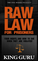 Raw Law for Prisoners