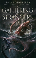 Gathering of Strangers