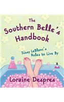 The Southern Belle's Handbook