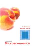 Foundations of Microeconomics Plus New Myeconlab with Pearson Etext -- Access Card Package