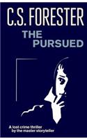 The Pursued: (Penguin Modern Classics)