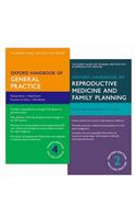 Oxford Handbook of General Practice 4e & Oxford Handbook of Reproductive Medicine and Family Planning 2e Pack