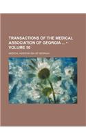 Transactions of the Medical Association of Georgia (Volume 50)