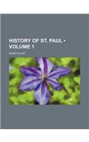 History of St. Paul (Volume 1)