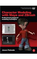 Character Modeling with Maya and ZBrush: Professional Polygonal Modeling Techniques