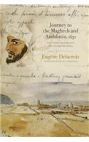 Journey to the Maghreb and Andalusia, 1832
