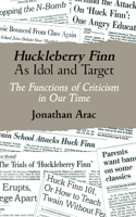 Huckleberry Finn as Idol and Target