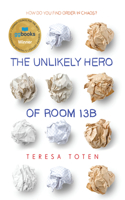 The Unlikely Hero of Room 13b