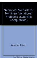 Numerical Methods for Nonlinear Variational Problems (Scientific Computation)