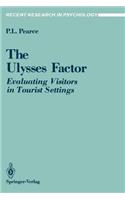 The Ulysses Factor: Evaluating Visitors in Tourist Settings(Recent Research in Psychology)
