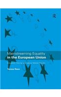 Mainstreaming Equality in the European Union