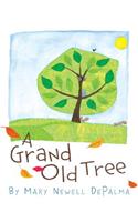 A Grand Old Tree