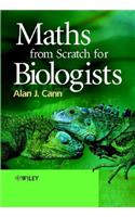 Maths from Scratch for Biologists