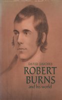 Robert Burns and His World (Pictorial Biography S.)