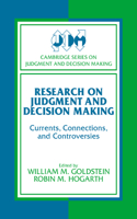 Research on Judgment and Decision Making