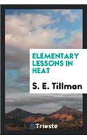 Elementary Lessons in Heat