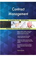 Contract Management A Complete Guide - 2019 Edition