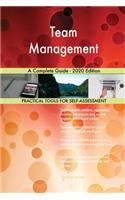 Team Management A Complete Guide - 2020 Edition