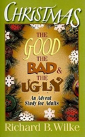 Christmas The Good Bad and Ugly