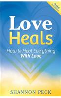 Love Heals