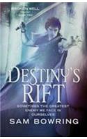 Destiny's Rift