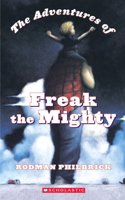 The Adventures of Freak the Mighty
