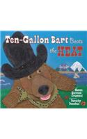 Ten-Gallon Bart Beats the Heat