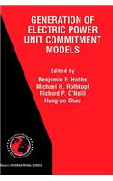 Next Generation of Electric Power Unit Commitment Models