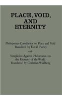 Place, Void, and Eternity: (Ancient Commentators on Aristotle)