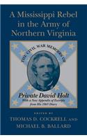 Mississippi Rebel in the Army of Northern Virginia