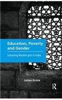 Education, Poverty and Gender