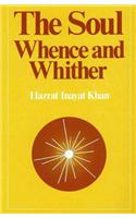 Soul Whence & Whither