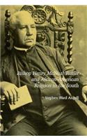 Bishop Henry McNeal Turner and African-American Religion in the South