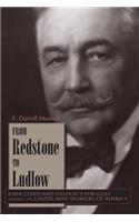 From Redstone to Ludlow