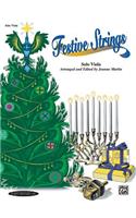 Festive Strings for Solo Instruments: Solo Viola