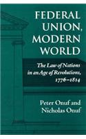 Federal Union, Modern World