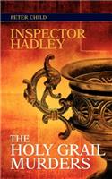 Inspector Hadley the Holy Grail Murders
