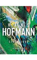 Hans Hofmann: Circa 1950