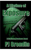 Lifetime of Exposure