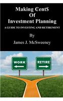 Making ₵ent$ of Investment Planning