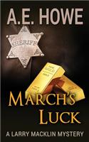 March's Luck