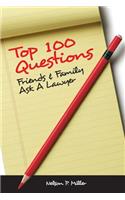 Top 100 Questions Friends & Family Ask a Lawyer