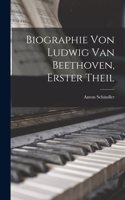 Biographie Von Ludwig Van Beethoven, Erster Theil