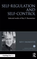 Self-Regulation and Self-Control