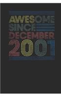 Awesome Since December 2001: Graph Paper Notebook - Happy Birthday Gift or Happy Anniversary Gift Idea