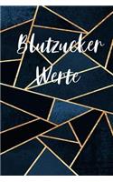 Blutzucker Werte